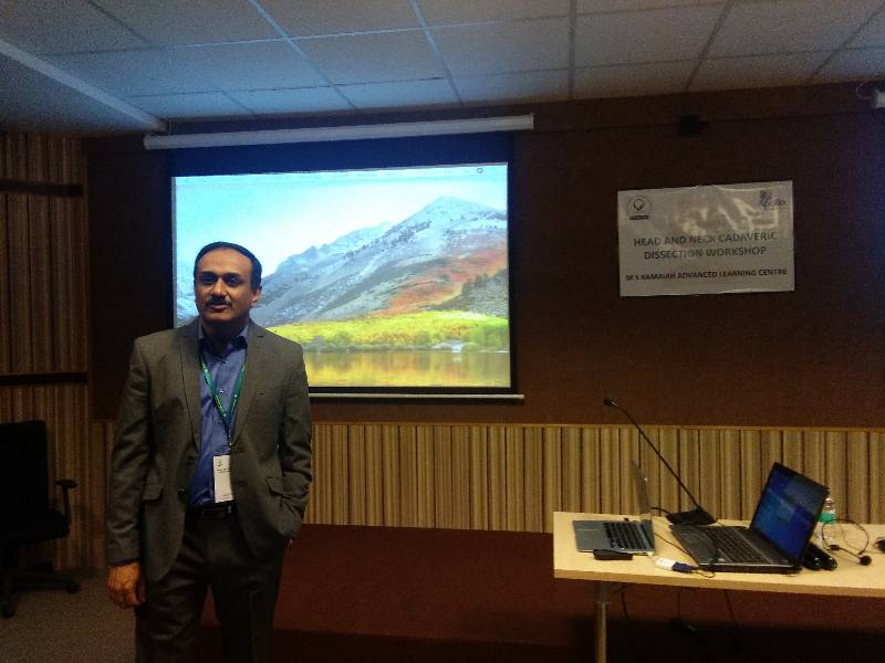 Head and Neck Cadaveric Dissection Workshop - 20th, 21th Jan 2018. 